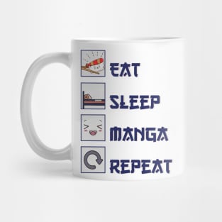 Eat Sleep Manga Repeat Mug